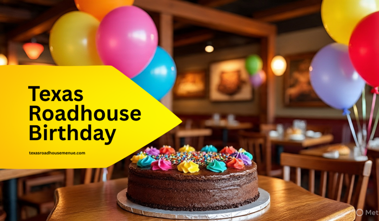 Texas Roadhouse Birthday Saddle, Freebies, & Specials 2025 | VIP Perks & Dessert Deals 3 Texas Roadhouse Birthday Saddle, Freebies, & Specials 2025 | VIP Perks & Dessert Deals
