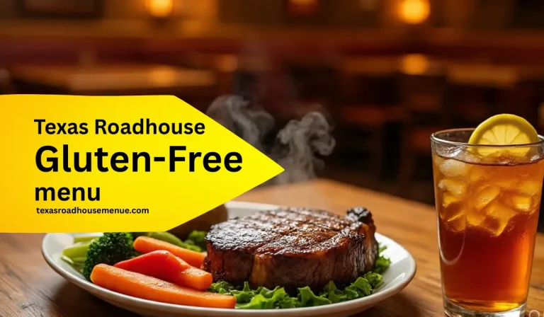 Texas Roadhouse Gluten-Free Menu 2025 | Customization Guide & Tips 8 Texas Roadhouse Gluten-Free Menu