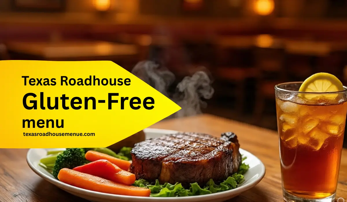 Texas Roadhouse Gluten-Free Menu 2025 | Customization Guide & Tips 1 Texas Roadhouse Gluten-Free Menu