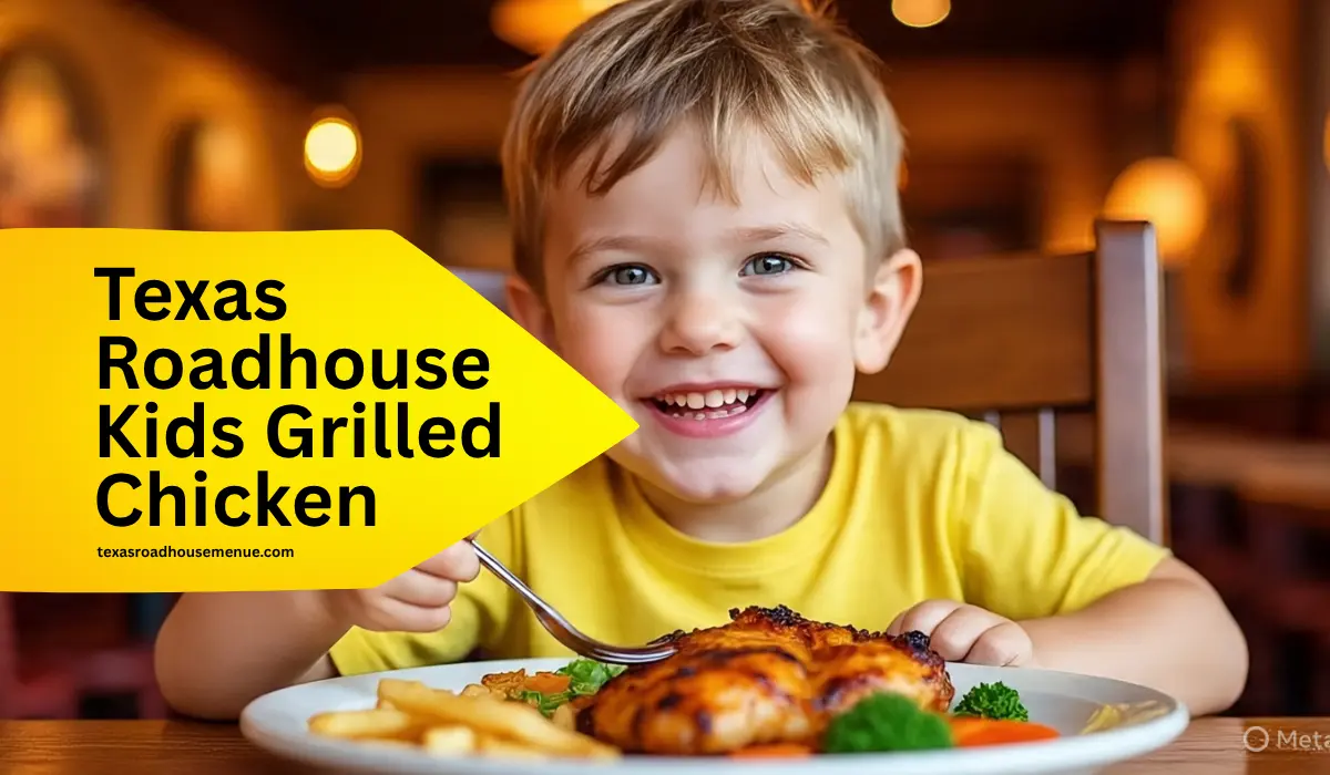 Texas Roadhouse Kids Grilled Chicken: A Healthy Favorite for Little Foodies 1 Texas Roadhouse Kids Grilled Chicken