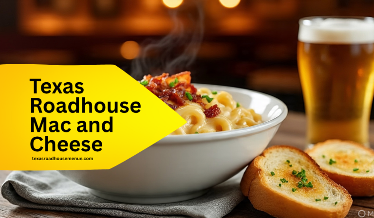 Texas Roadhouse Mac and Cheese 2025 (Calories, Price, Recipe & More) 9 Texas Roadhouse Mac and Cheese