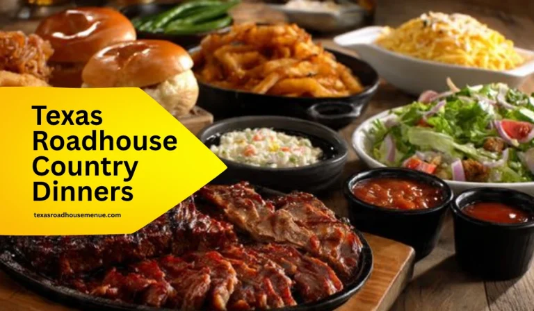 Texas Roadhouse Country Dinners Menu With Prices, Calories, & Deals 2025 8 Texas Roadhouse Country Dinners