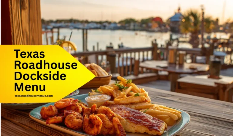 Texas Roadhouse Dockside Menu